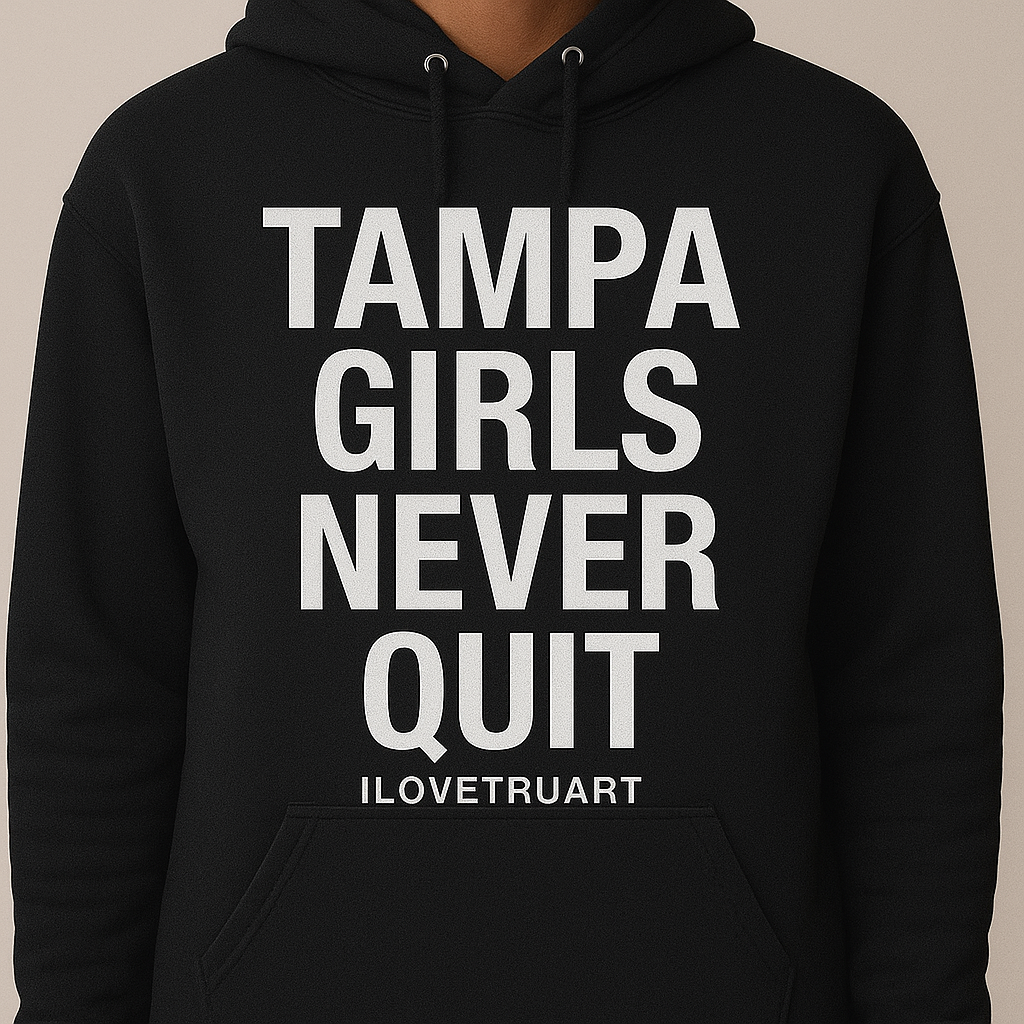 Tampa Girls Never Quit by IloveTruArt
