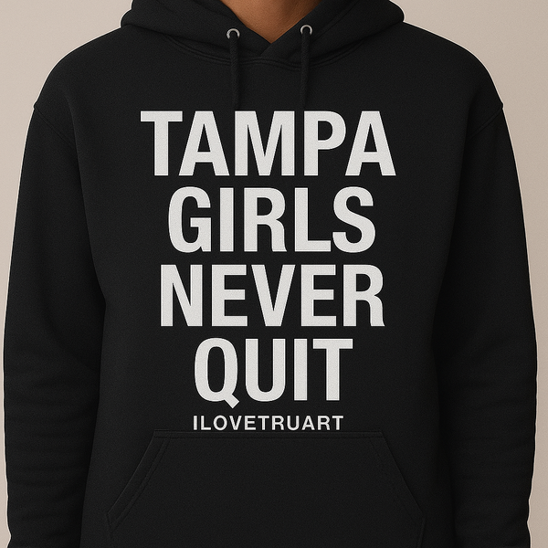 Tampa Girls Never Quit by IloveTruArt